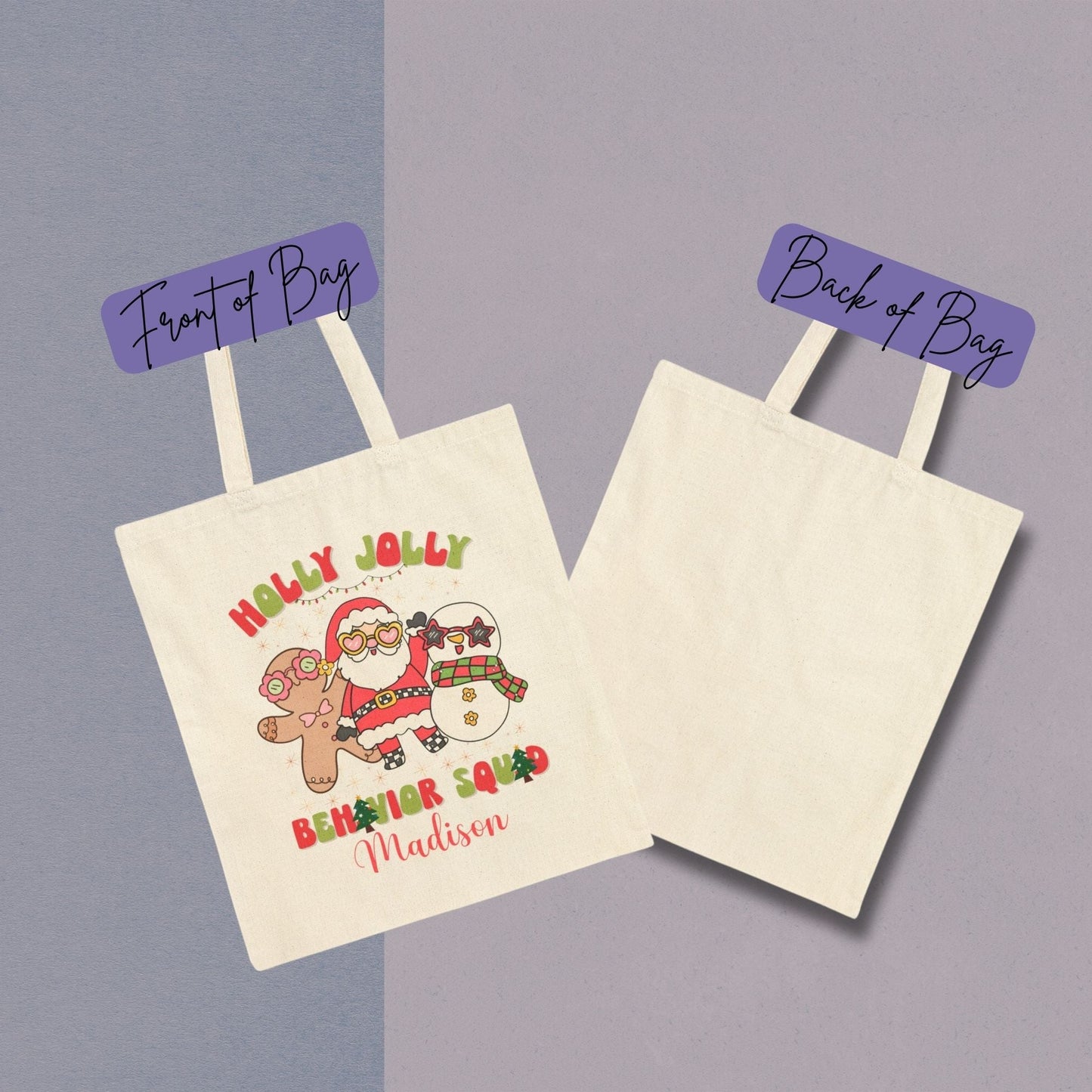 Personalized cotton canvas tote bag shown front and back, featuring a festive holiday character design with a customizable name printed on the front and a blank back for a clean, minimal look.