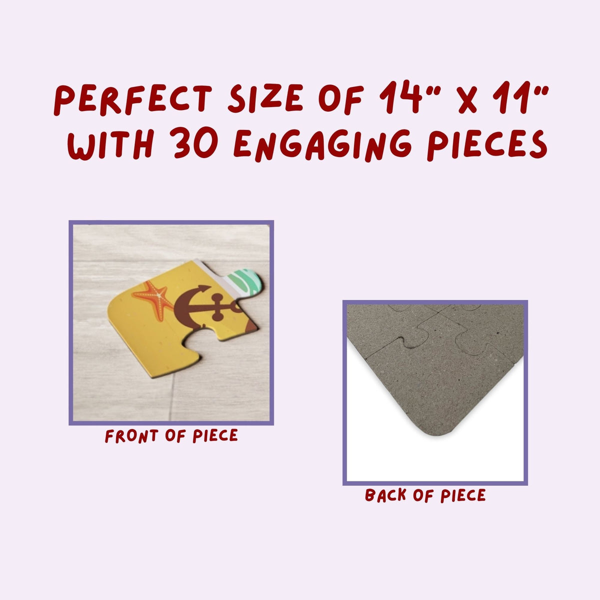 Close-up graphic showing the front and back of a jigsaw puzzle piece, highlighting printed artwork on the front and plain chipboard backing, with text indicating puzzle size and piece count.