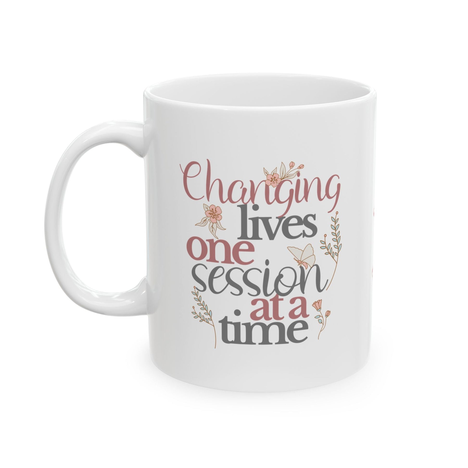 Changing Lives One Session at a Time – Personalized White Ceramic Mug, Custom Name Gift for Therapists & Educators Affordable ABA Materials