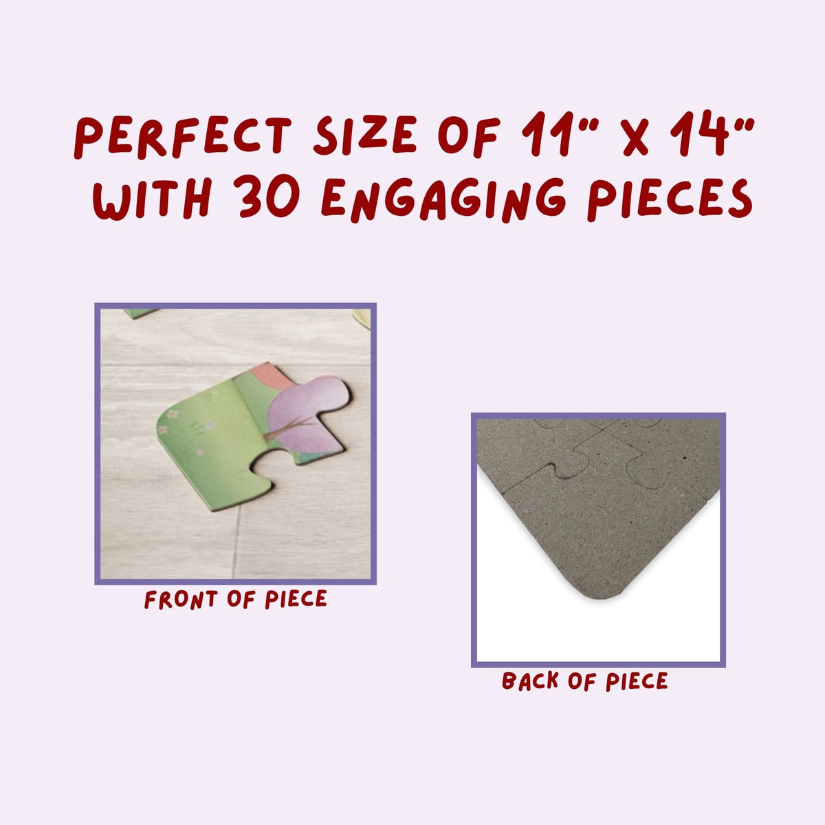 Close-up graphic showing the front and back of a jigsaw puzzle piece, highlighting printed artwork on the front and plain chipboard backing, with text indicating puzzle size and piece count.