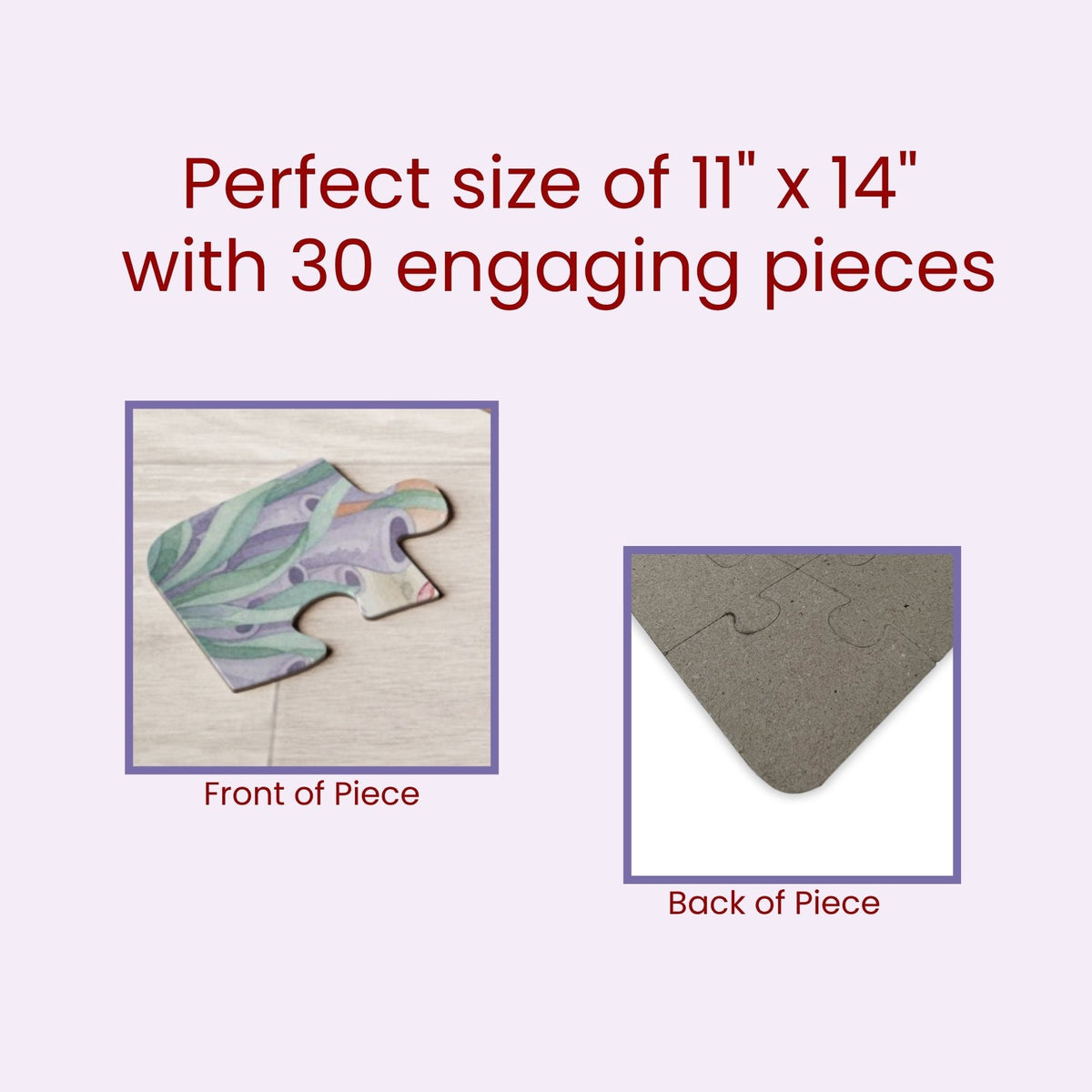 Close-up graphic showing the front and back of a jigsaw puzzle piece, highlighting printed artwork on the front and plain chipboard backing, with text indicating puzzle size and piece count.