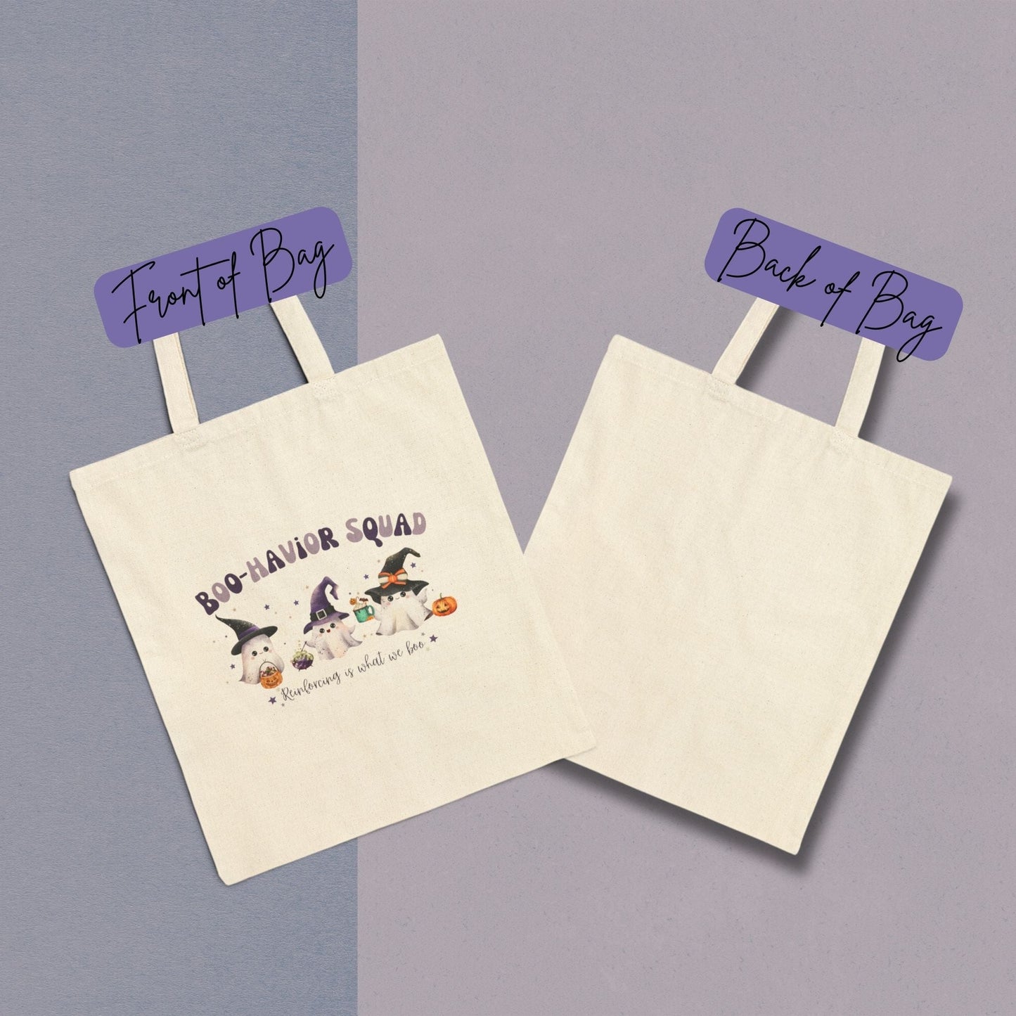 Front and back view of a cotton canvas tote bag showing the Boo-Havior Squad ghost design on the front and a blank back, displayed on a neutral background.