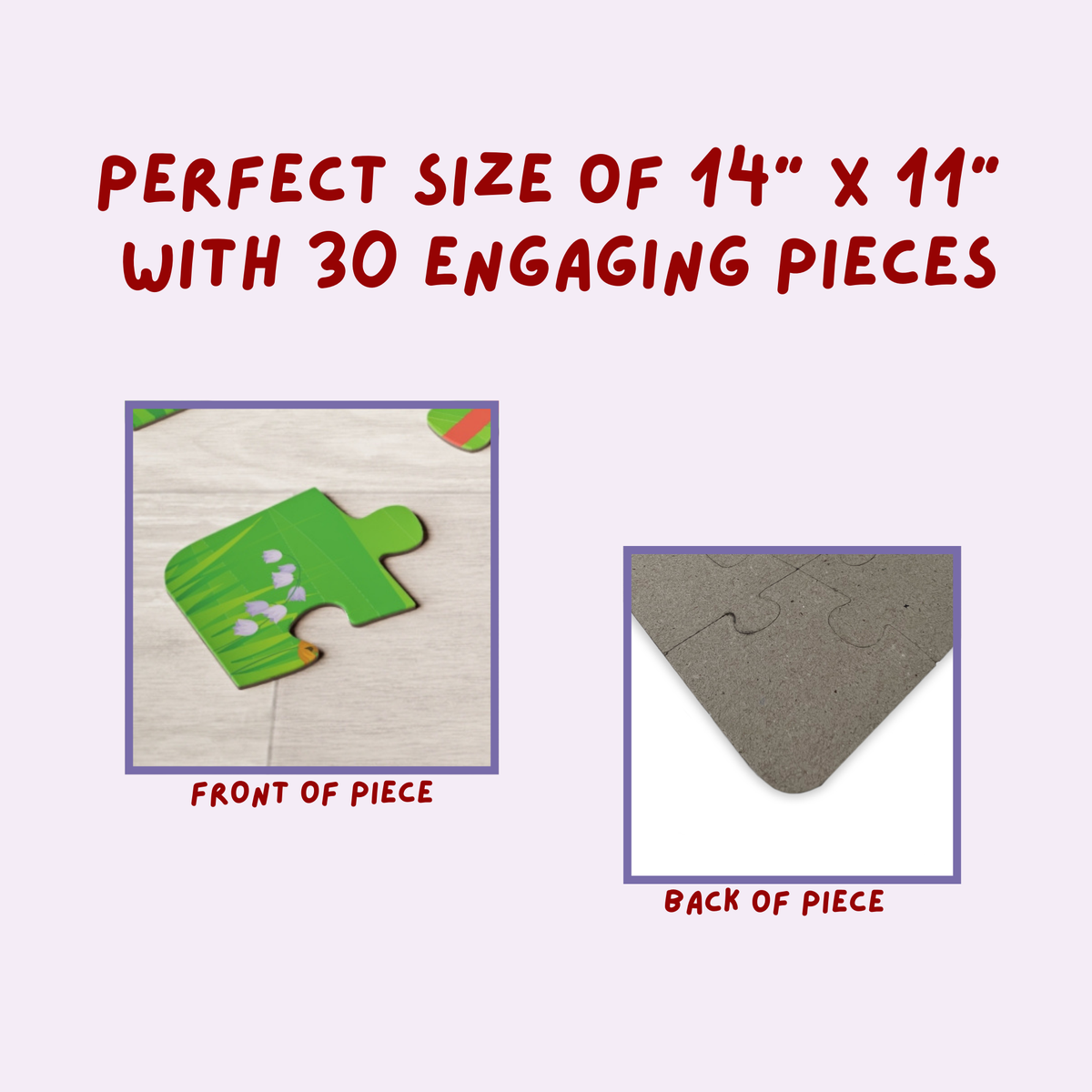 Close-up graphic showing the front and back of a jigsaw puzzle piece, highlighting printed artwork on the front and plain chipboard backing, with text indicating puzzle size and piece count.