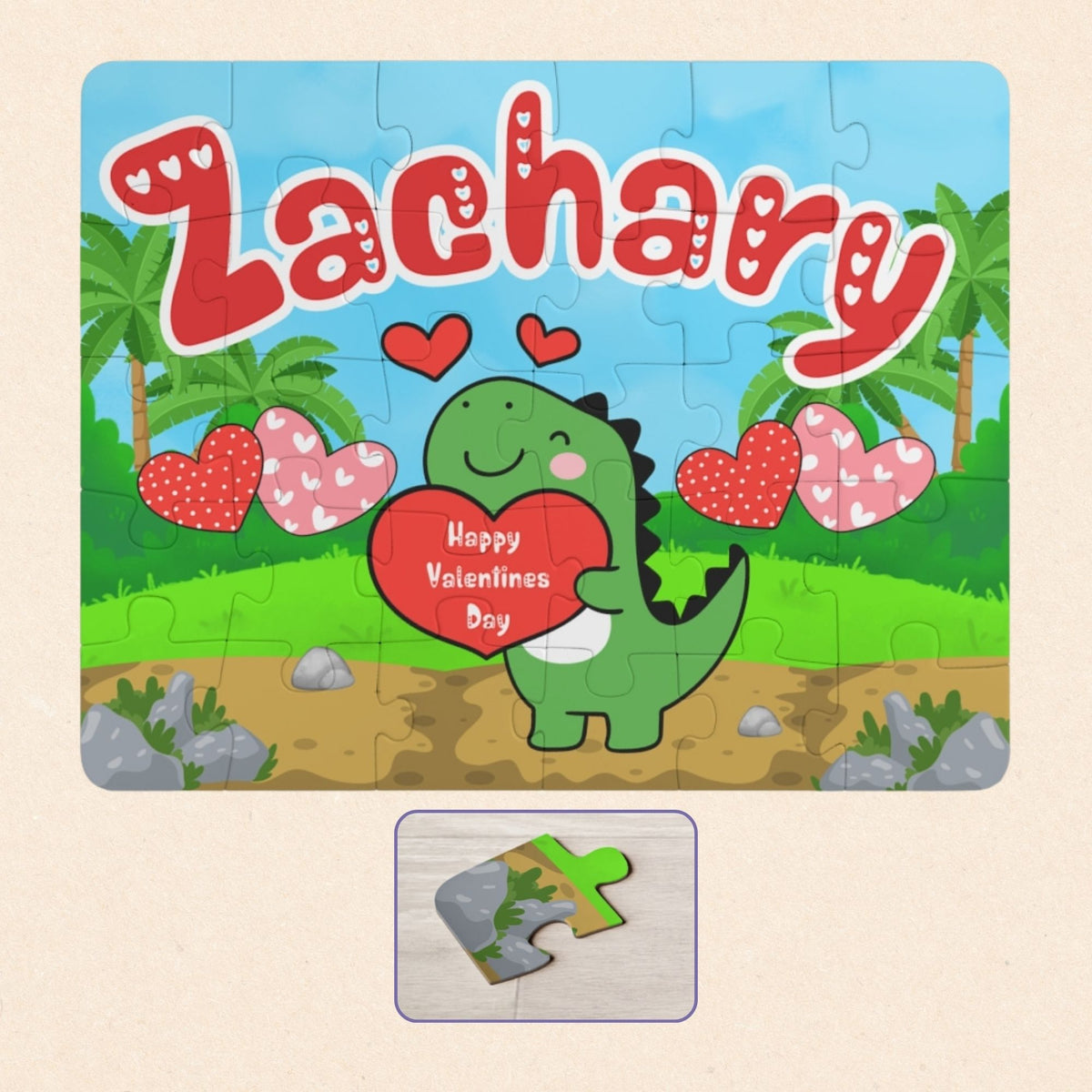 Personalized dinosaur name puzzle for kids featuring a cute green dino holding a heart that says “Happy Valentine’s Day,” surrounded by hearts and palm trees. The child’s name is customizable and appears large across the top of the puzzle (shown as “Zachary”), making this a custom 30-piece jigsaw designed for toddlers and young children.