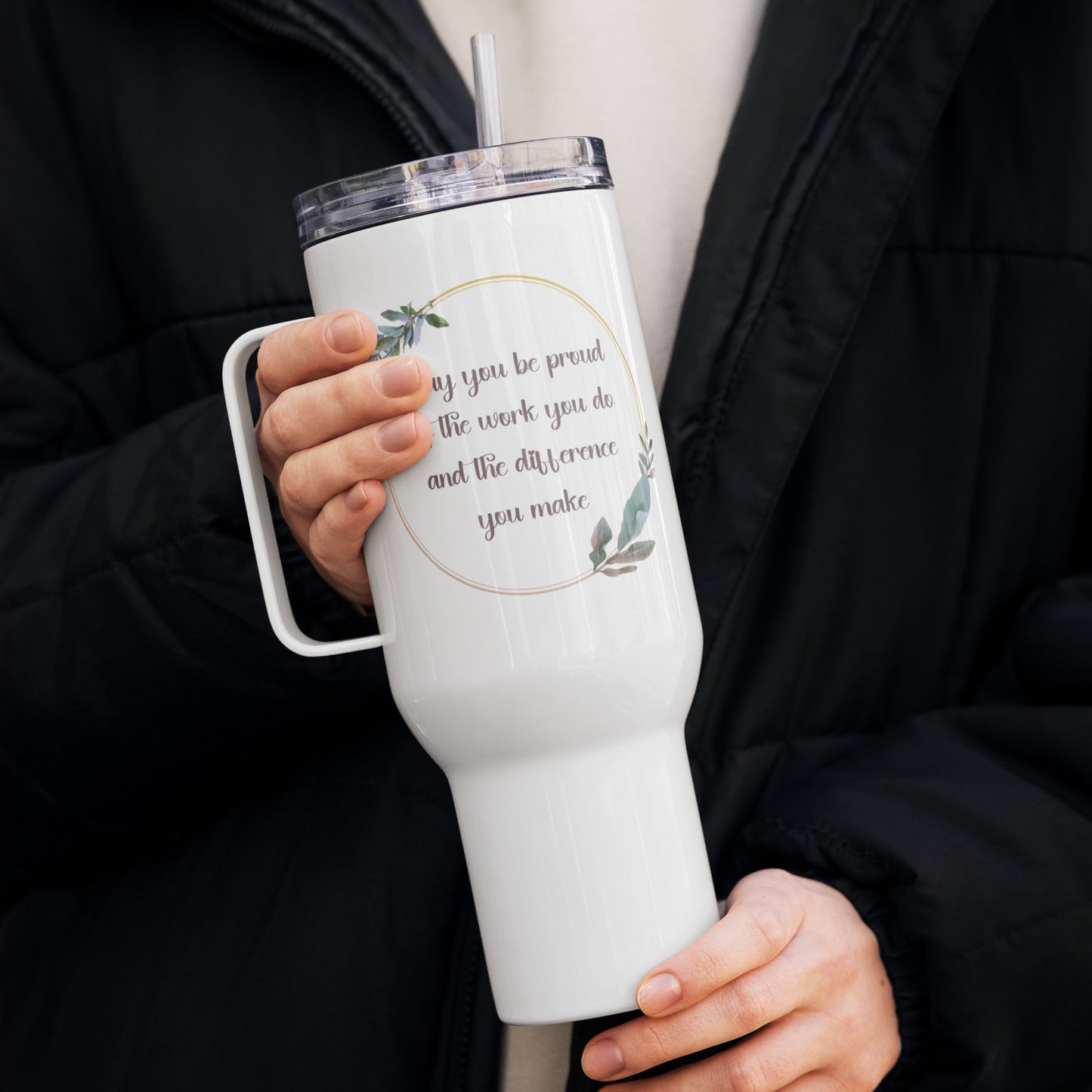 Personalized 40 oz. Tumbler - "Proud of the Work You Do" Travel mug with a handle for Therapist, ABA Professional, or Teacher Affordable ABA Materials