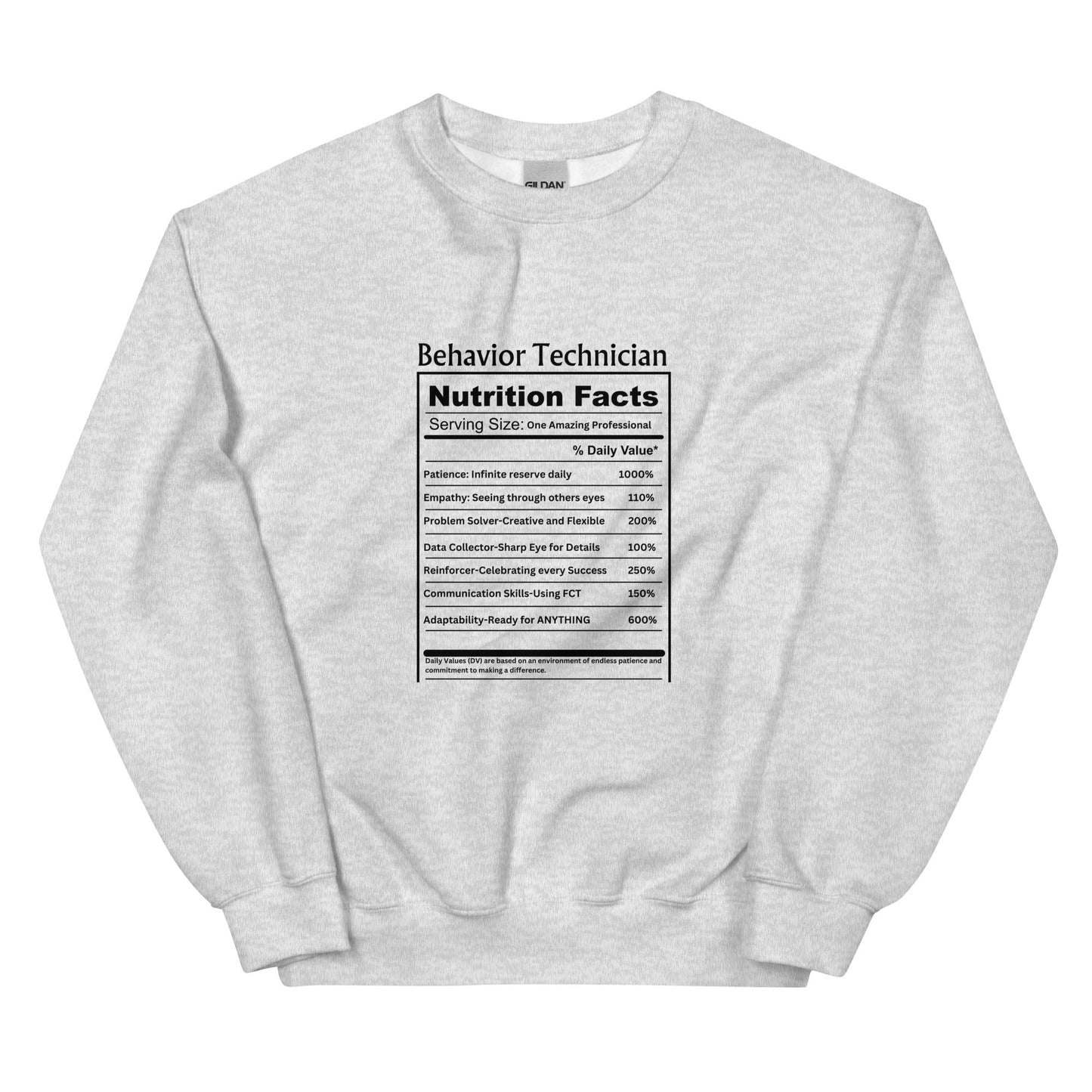 Behavior Technician Nutrition Facts" Unisex Sweater Affordable ABA Materials