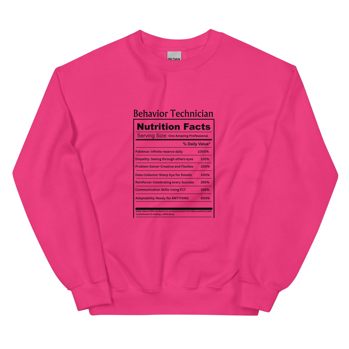 Behavior Technician Nutrition Facts" Unisex Sweater Affordable ABA Materials