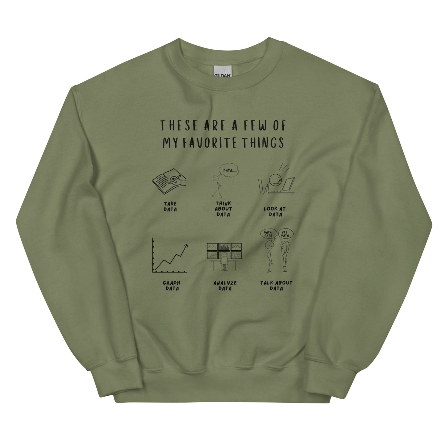 "These Are a Few of My Favorite Things" Data-Themed Unisex Sweater Affordable ABA Materials