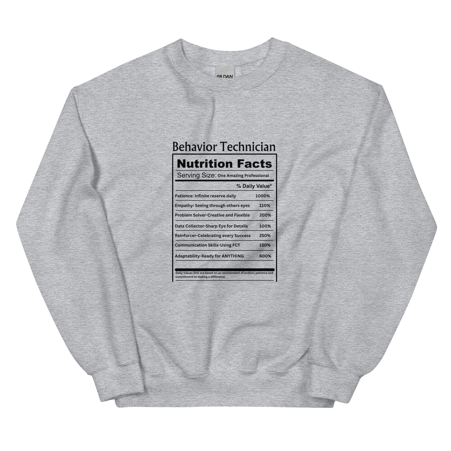 Behavior Technician Nutrition Facts" Unisex Sweater Affordable ABA Materials