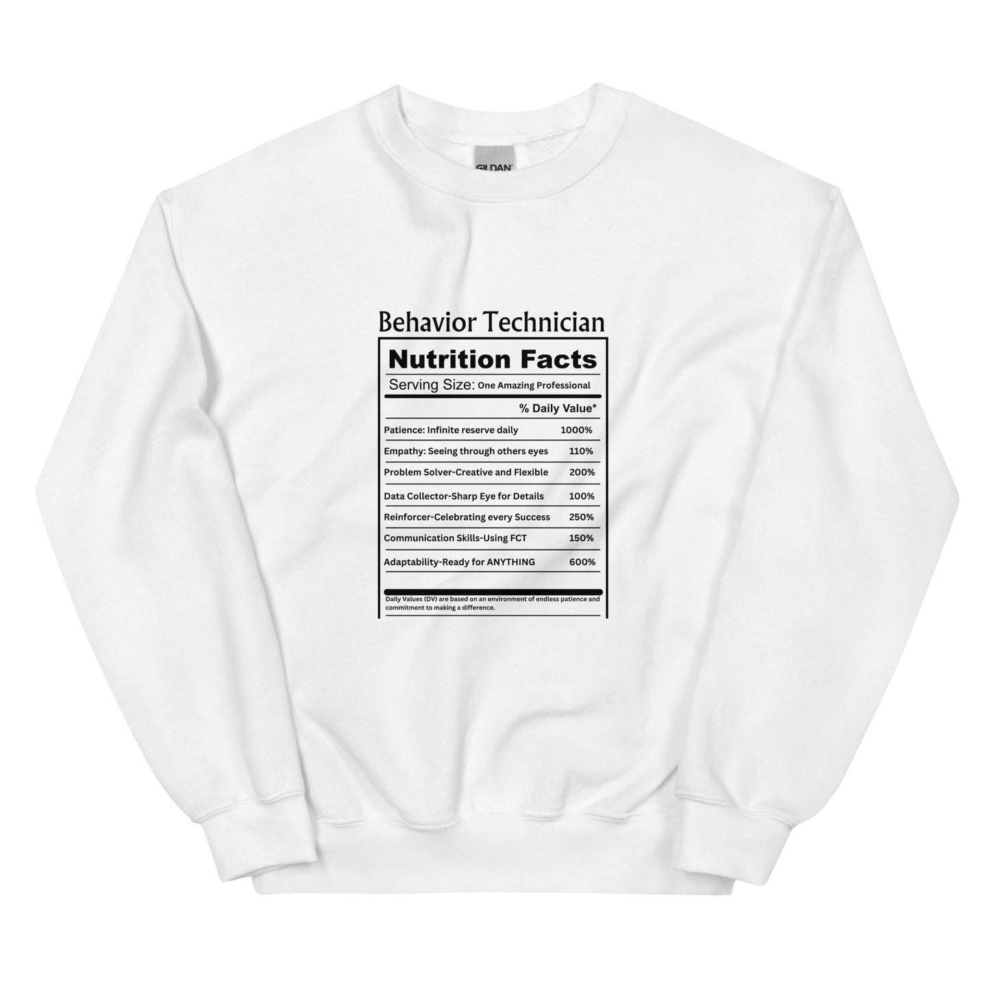 Behavior Technician Nutrition Facts" Unisex Sweater Affordable ABA Materials