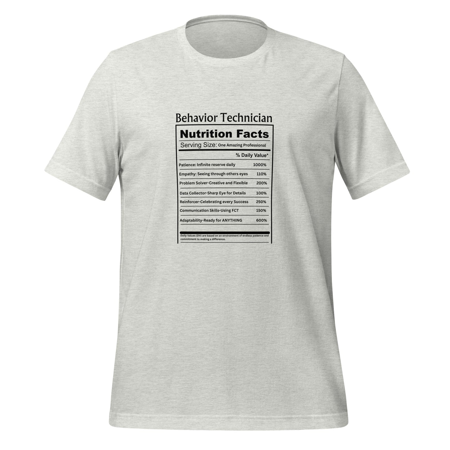 Fun Behavior Technician Nutrition Facts Unisex T-Shirt Affordable ABA Materials