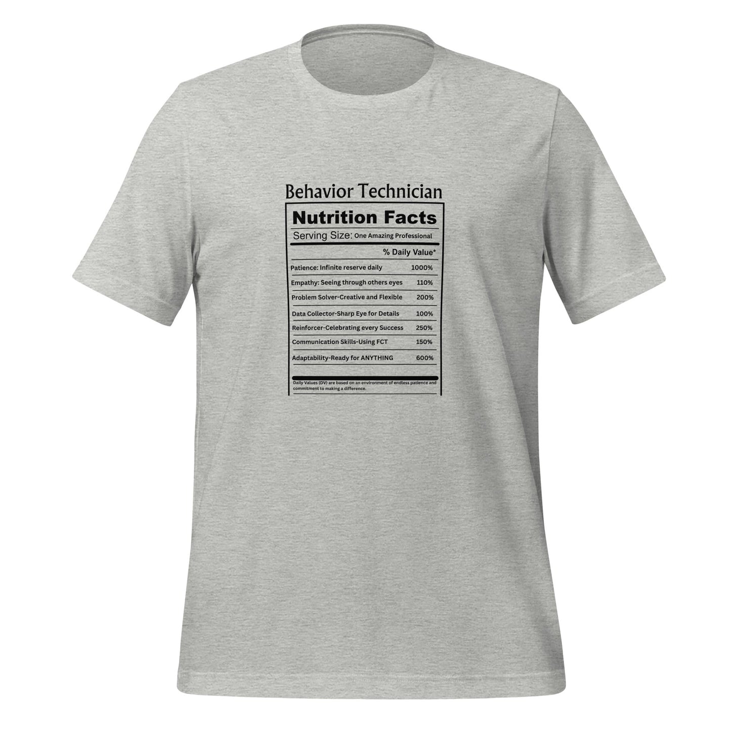 Fun Behavior Technician Nutrition Facts Unisex T-Shirt Affordable ABA Materials