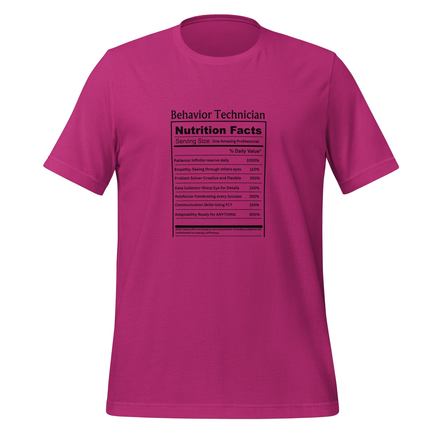 Fun Behavior Technician Nutrition Facts Unisex T-Shirt Affordable ABA Materials