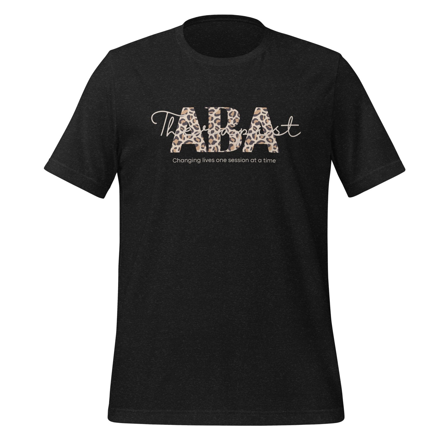 ABA Therapist Shirt- Making a Difference with Every Session Behavior Tech T-Shirt Affordable ABA Materials
