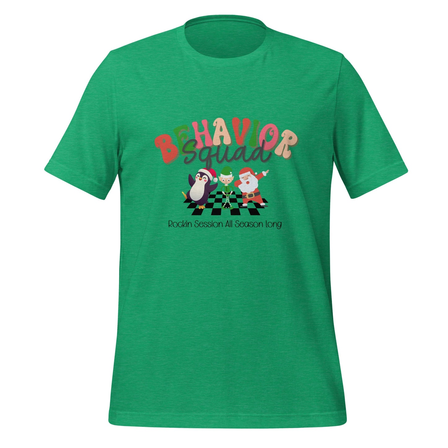 Holiday "Behavior Squad" Shirt for ABA Professionals Unisex T-shirt Affordable ABA Materials