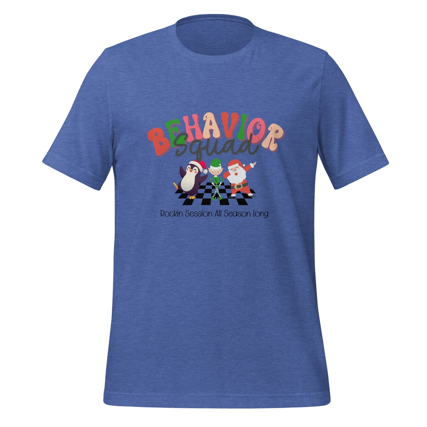Holiday "Behavior Squad" Shirt for ABA Professionals Unisex T-shirt Affordable ABA Materials