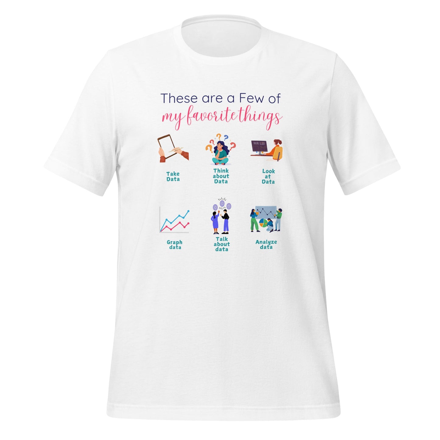 Funny ABA Shirt-Favorite Things Data Analysis Edition-Shirt - BCBA & RBT Humor Affordable ABA Materials
