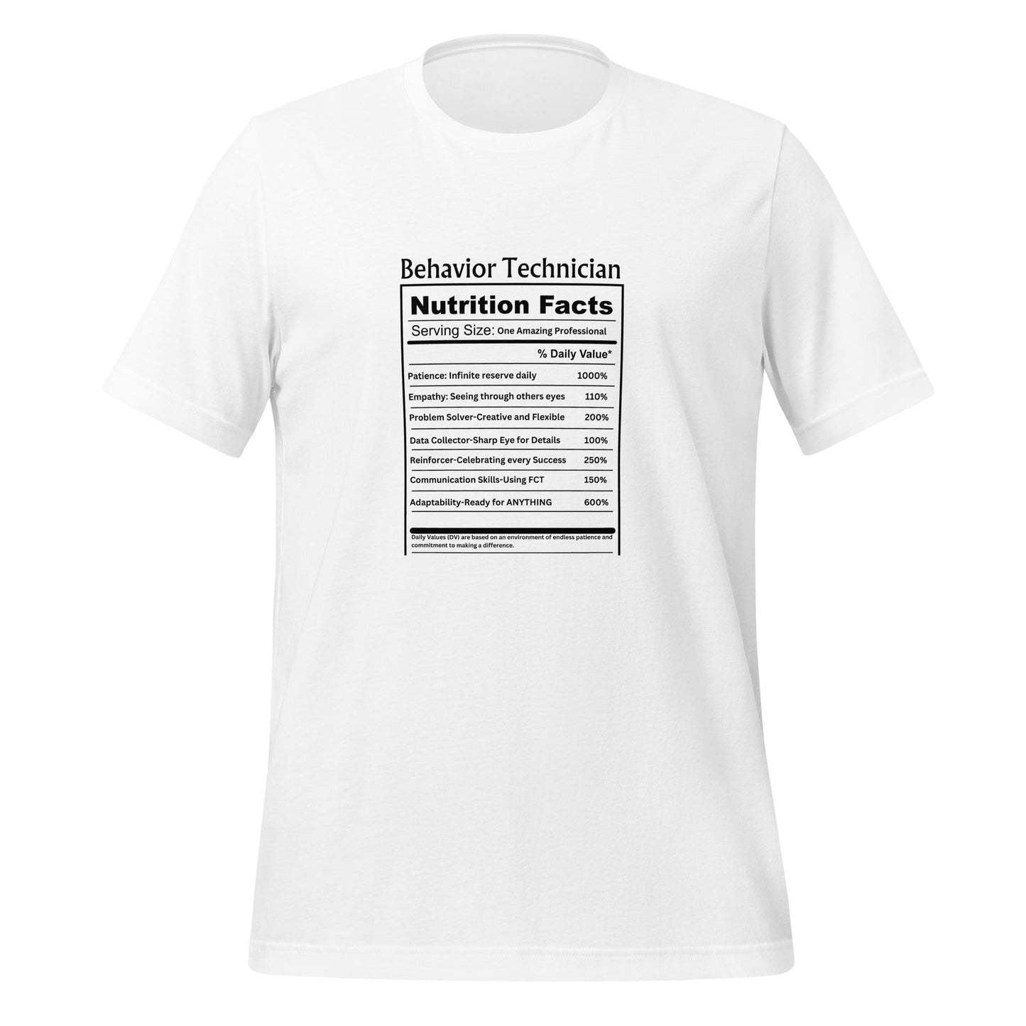 Fun Behavior Technician Nutrition Facts Unisex T-Shirt Affordable ABA Materials