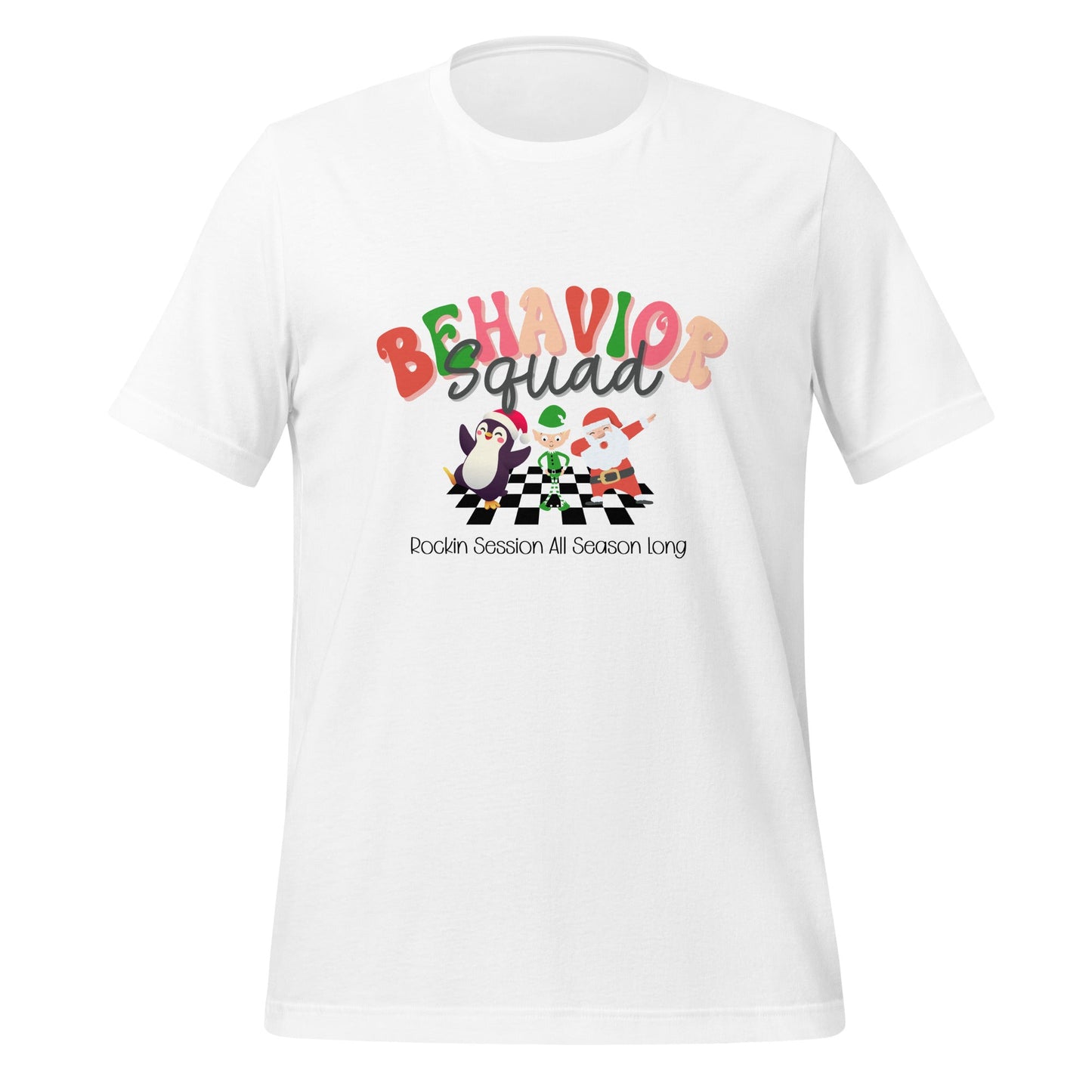 Holiday "Behavior Squad" Shirt for ABA Professionals Unisex T-shirt Affordable ABA Materials
