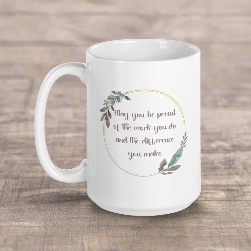 Personalized White Ceramic Mug – "Proud of the Work You Do" Quote – Ideal Gift for Teachers & Therapists Affordable ABA Materials
