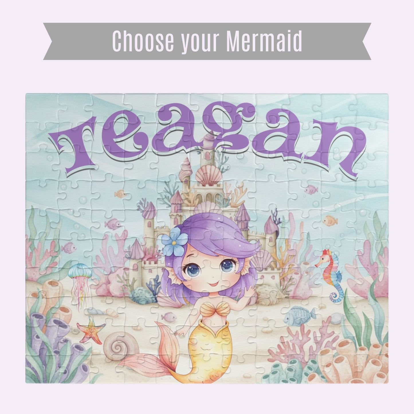 Completed personalized mermaid puzzle featuring an underwater ocean scene with a mermaid, coral, seashells, seahorse, fish, castle, and a customizable child’s name displayed prominently at the top. With a banner that says "choose your mermaid"