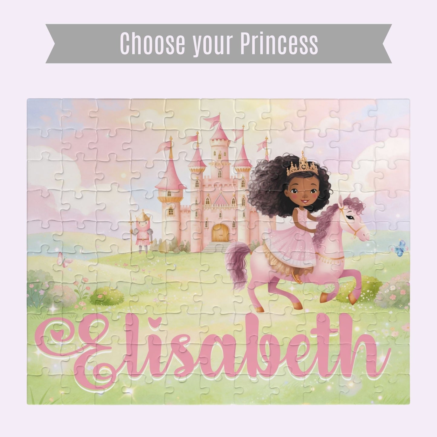 Completed personalized princess puzzle featuring a soft pastel fairytale scene with a princess on horseback, pink castle, flowers, sky, and a customizable child’s name displayed across the bottom. With a banner that says "choose your princess"