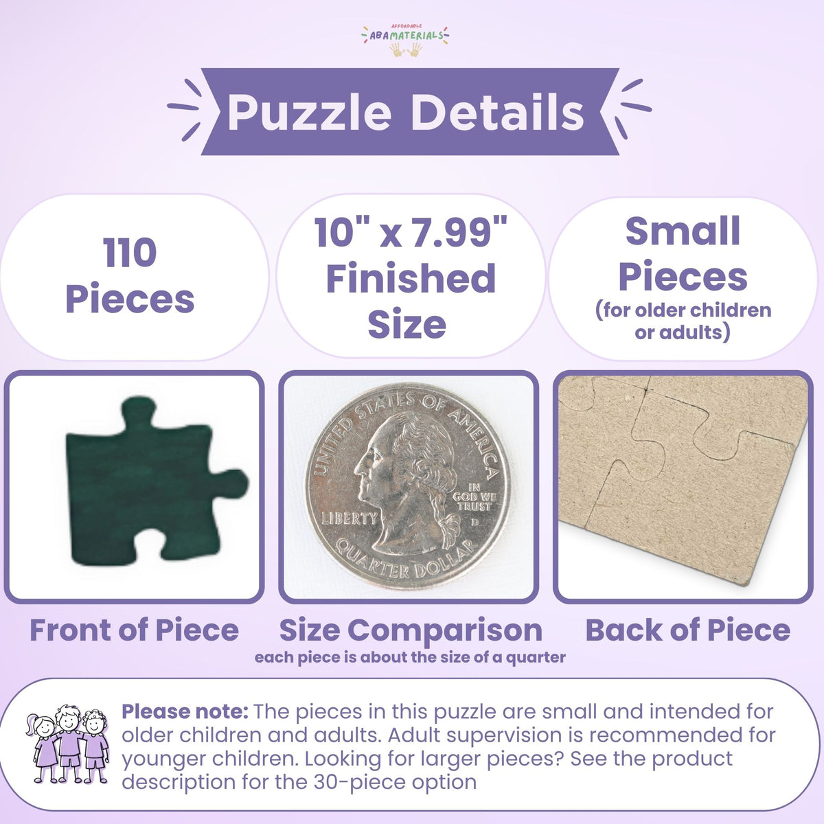 110-piece personalized jigsaw puzzle details showing the 10 by 7.99 inch finished size, small pieces approximately the size of a quarter, and front and back of the pieces. Small pieces are intended for older children and adults; adult supervision is recommended for younger children. A 30-piece version with larger pieces is also available.