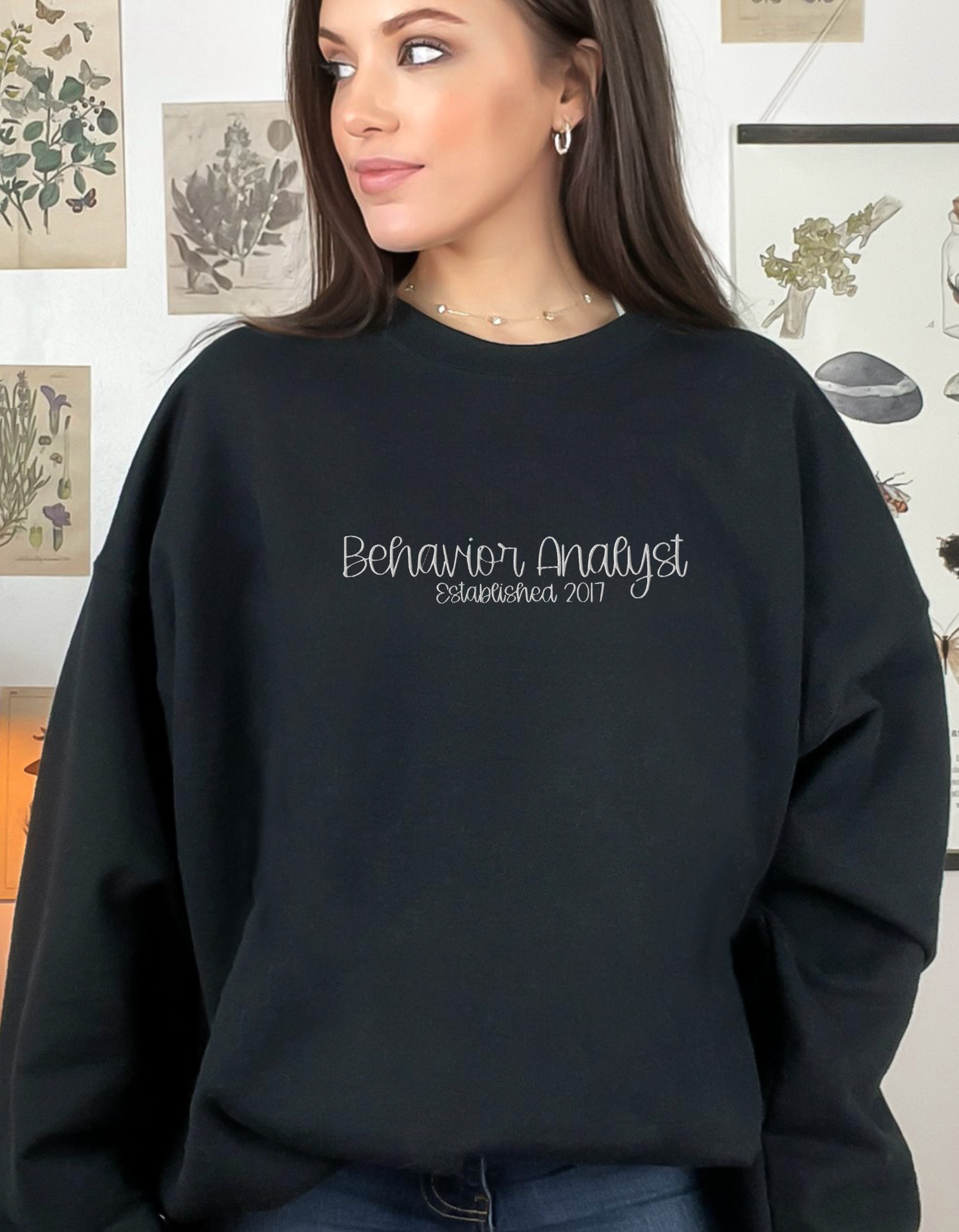 Embroidered Behavior Analyst Established in Custom Year Unisex Sweatshirt