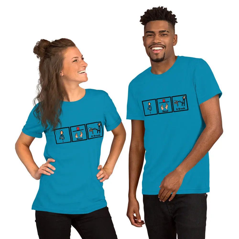 Comfortable Unisex T-Shirt with Picture Communication Symbol stating "I Need a Break" this Fun Shirt is the Perfect Gift or Present for Self Affordable ABA Materials