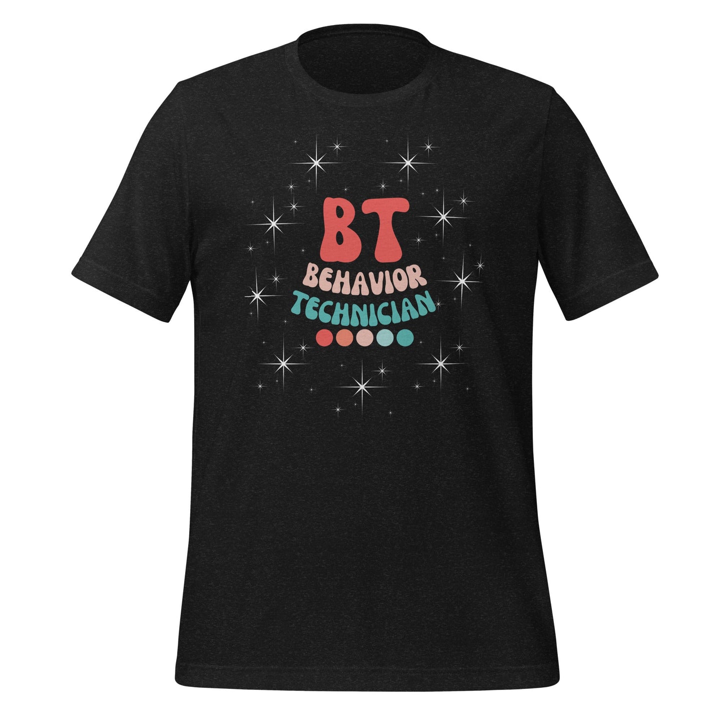 ABA Behavior Technician Shirt - Shine Bright as a Behavior Tech in this Fun Sparkly T-Shirt Affordable ABA Materials