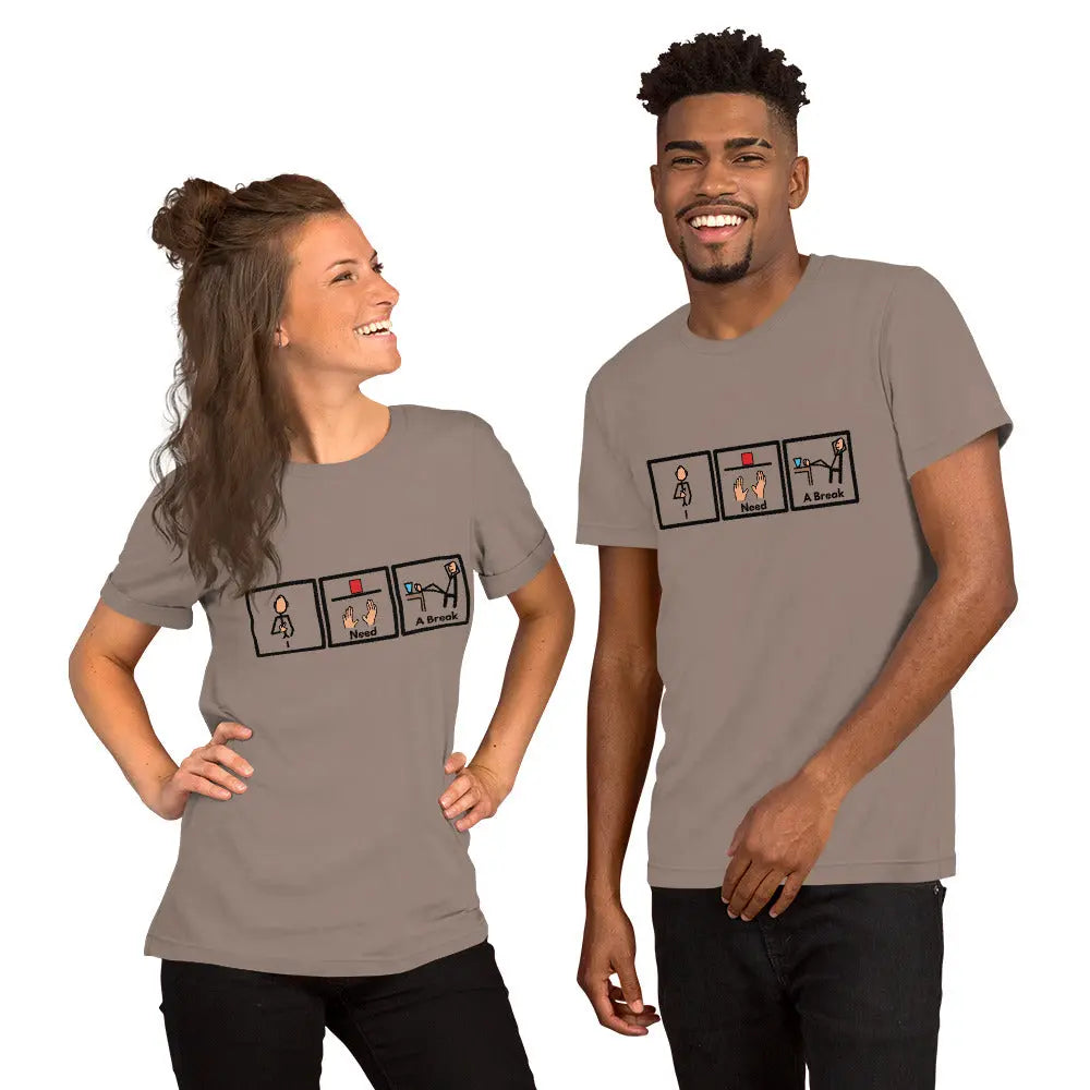 Comfortable Unisex T-Shirt with Picture Communication Symbol stating "I Need a Break" this Fun Shirt is the Perfect Gift or Present for Self Affordable ABA Materials