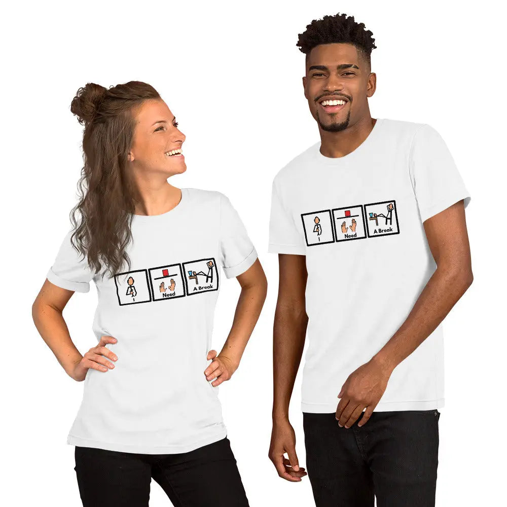 Comfortable Unisex T-Shirt with Picture Communication Symbol stating "I Need a Break" this Fun Shirt is the Perfect Gift or Present for Self Affordable ABA Materials