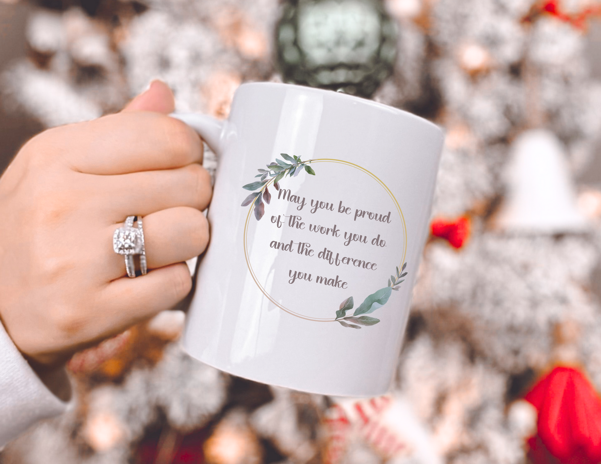 Personalized White Glossy Ceramic Mug that has a beautiful quote that states "may you be proud of the work you do and the difference you make" This is the perfect gift for a therapist or teacher who inspires you and you are grateful for
